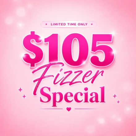 $105 Fizzer Special