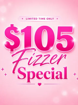 $105 Fizzer Special